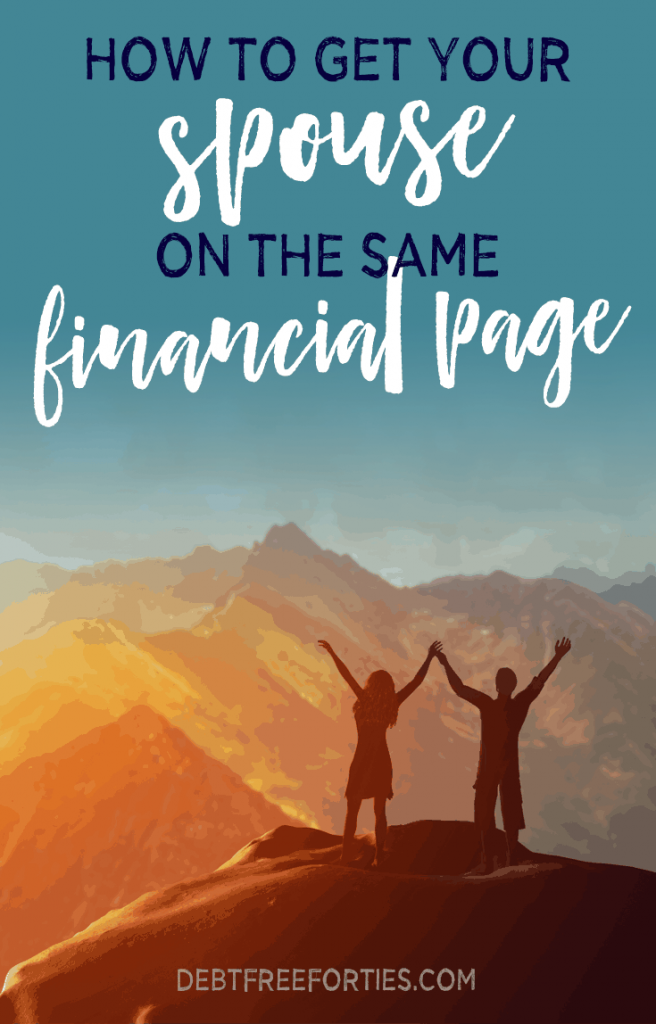 How to get your spouse on the same financial page #finances #family #familyfinances