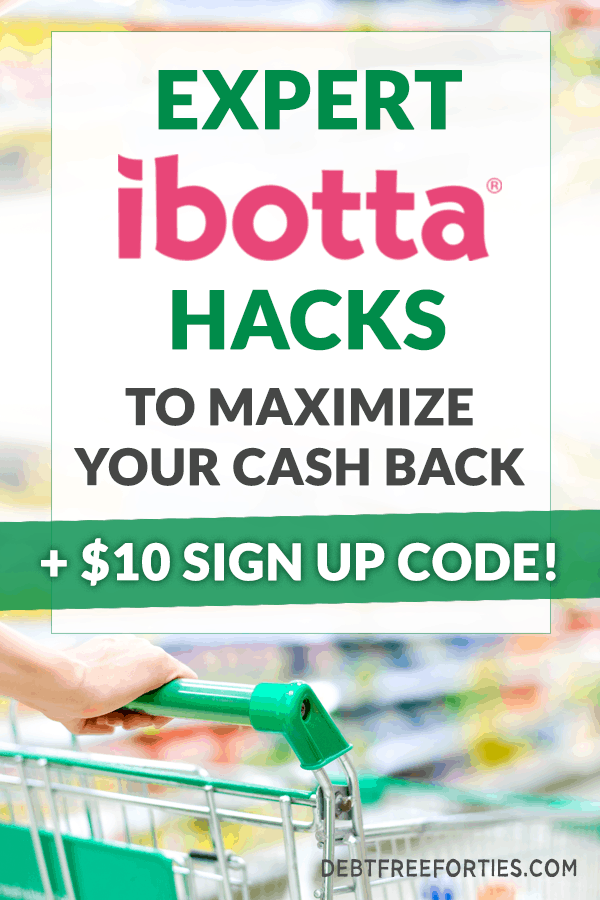 Is Ibotta Legit? My Review + 10 Bonus (2023) Debt Free Forties